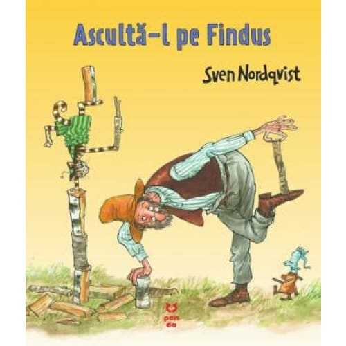 Asculta-l pe Findus - Sven Nordqvist - Editura Pandora M -