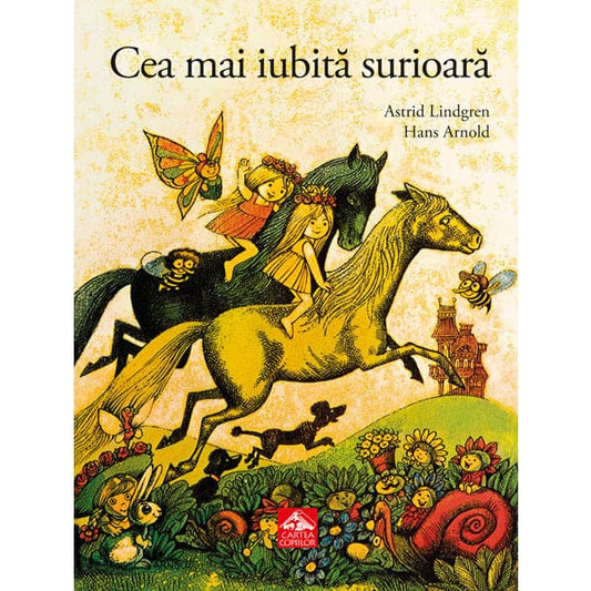 Cea mai iubita surioara - Astrid Lindgren - Editura Cartea
